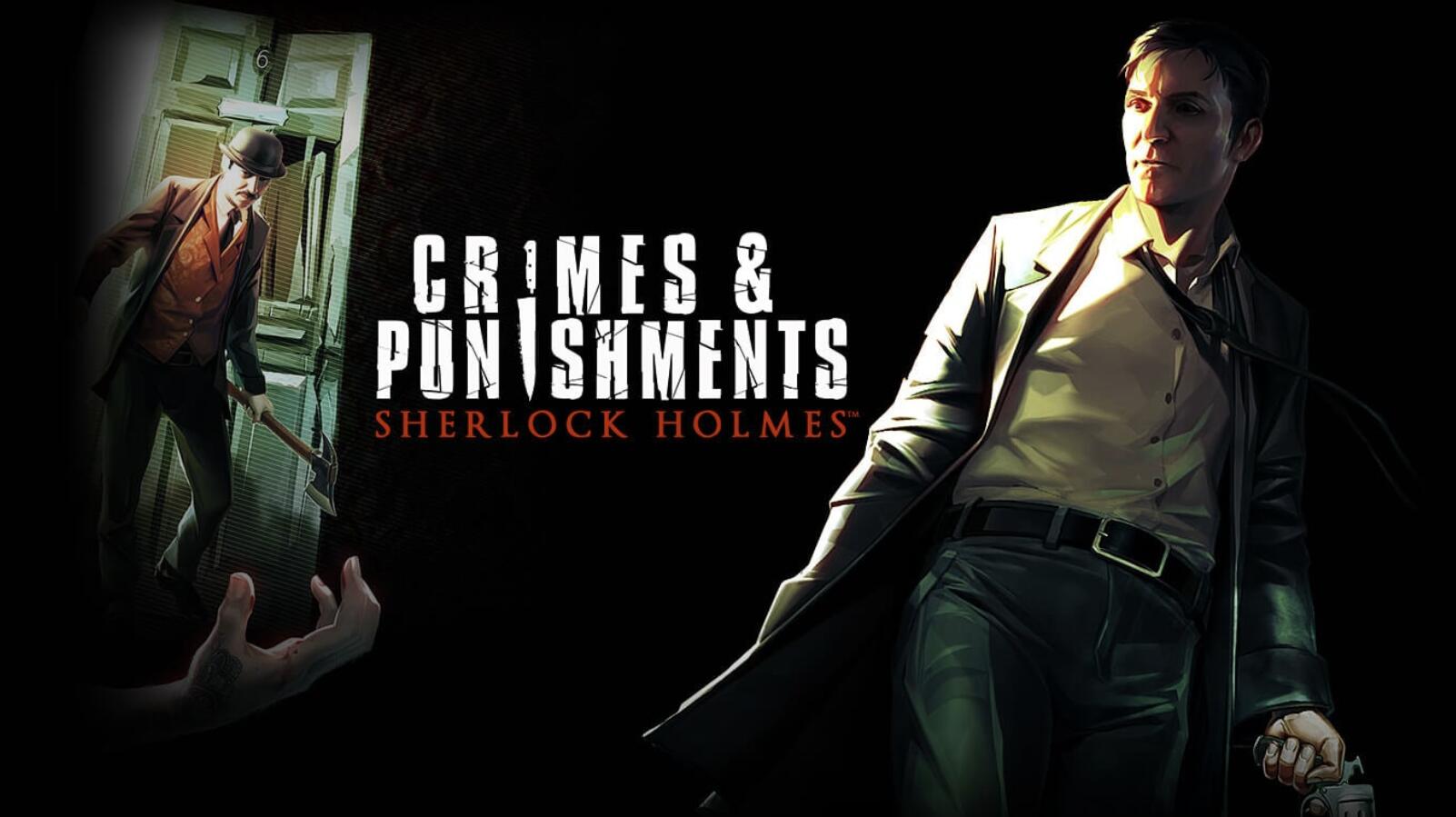 福尔摩斯 罪与罚 Sherlock Holmes Crimes and Punishments-QWYOU